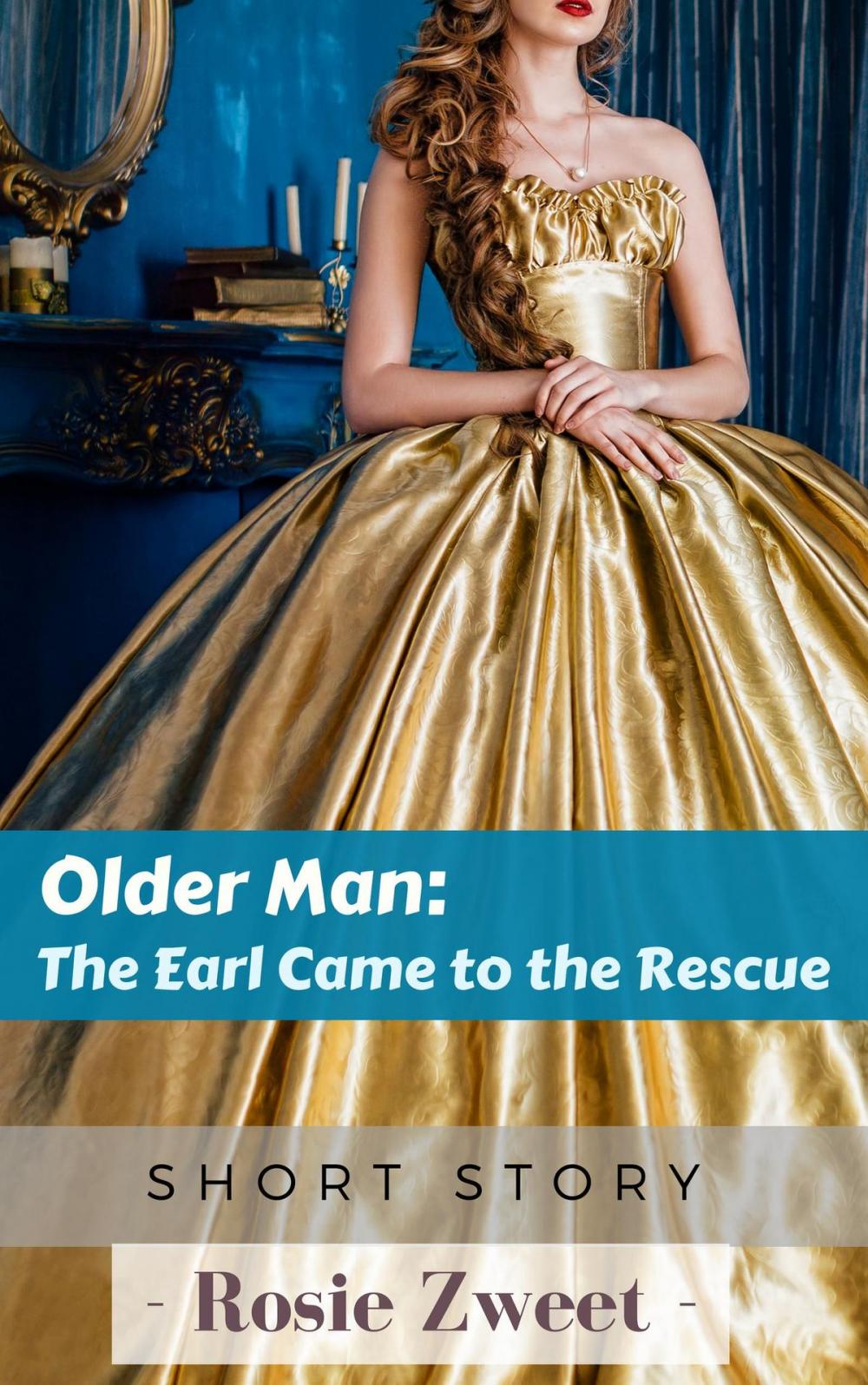 Big bigCover of Older Man: The Earl came to the Rescue