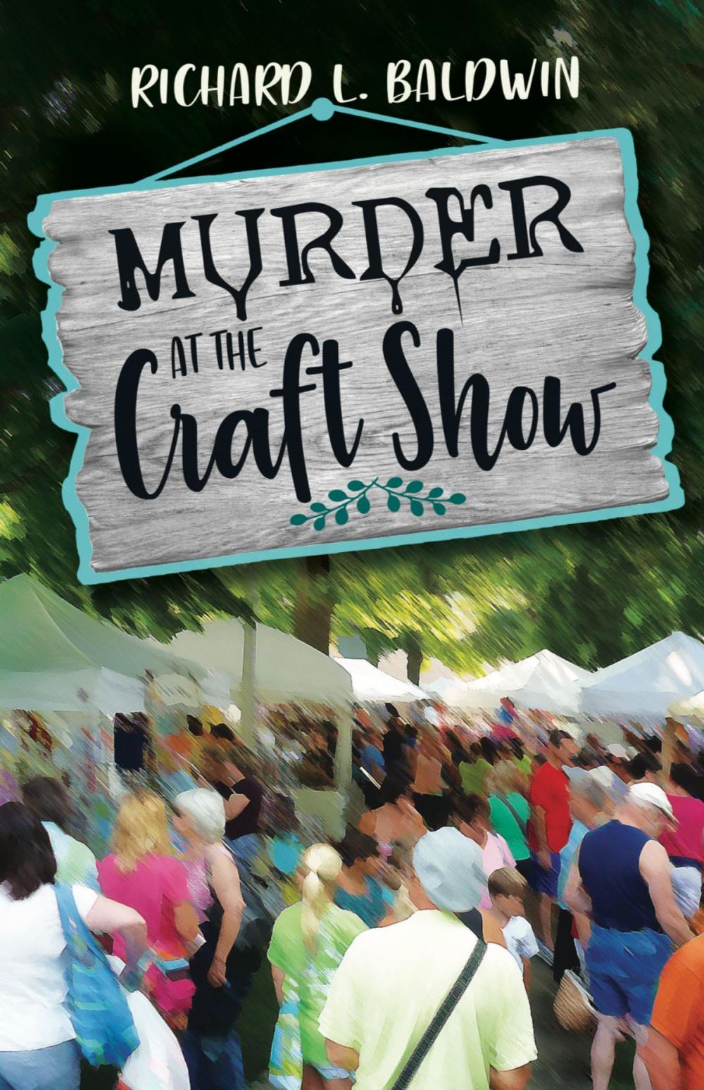 Big bigCover of Murder at the Craft Show