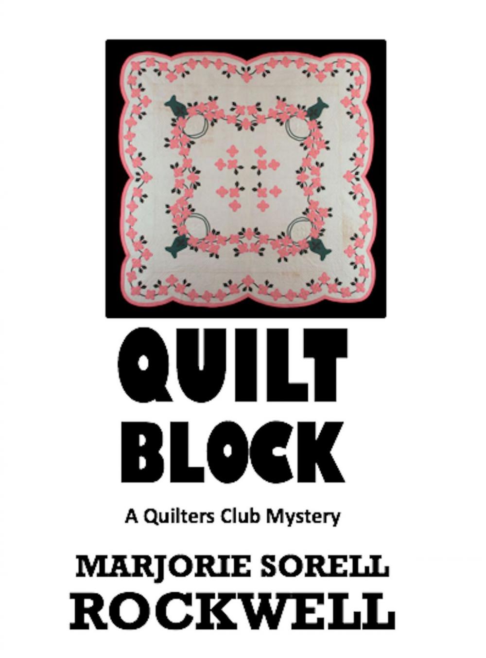 Big bigCover of Quilt BLock