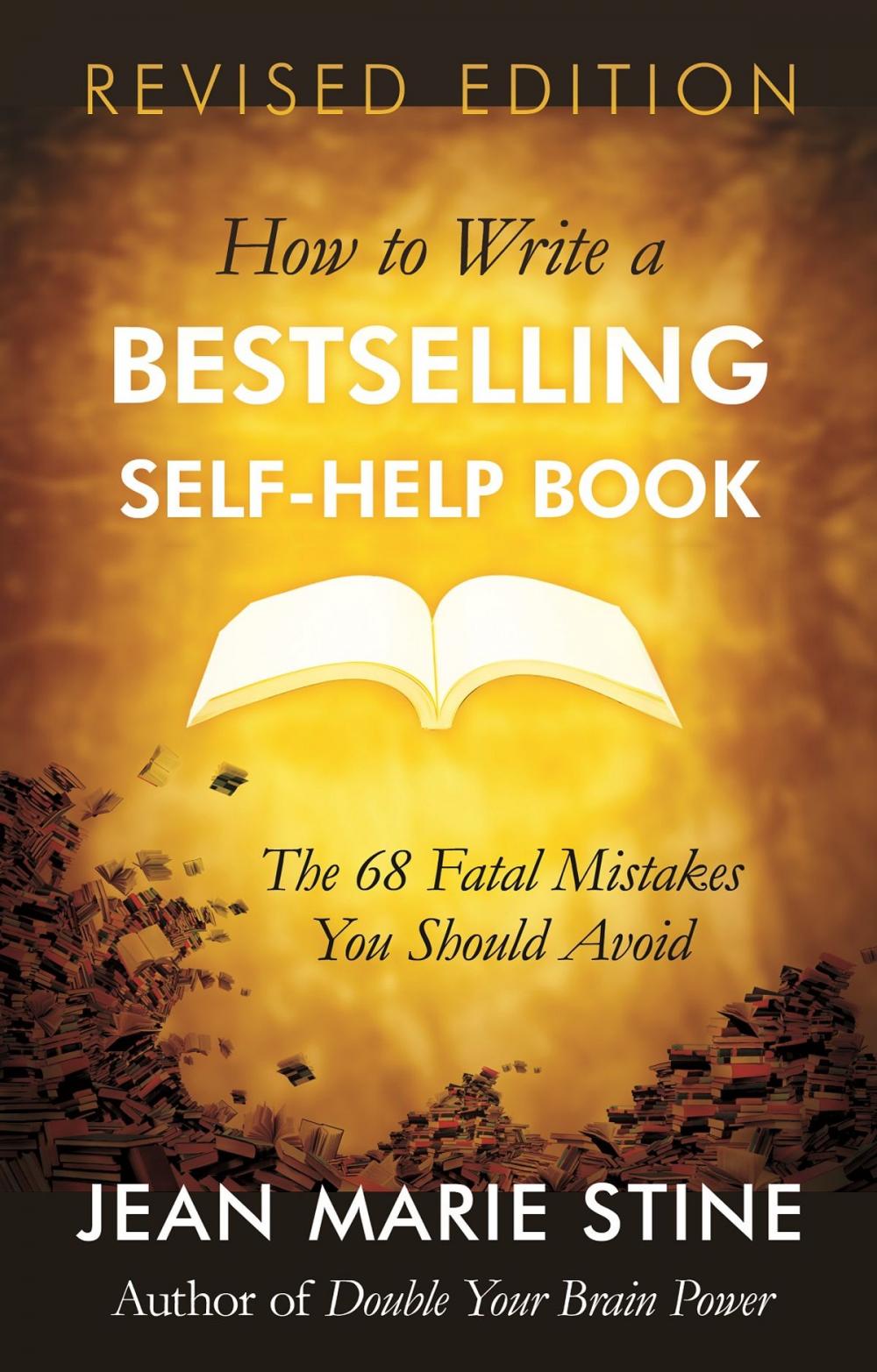 Big bigCover of HOW TO WRITE A BESTSELLING SELF-HELP BOOK