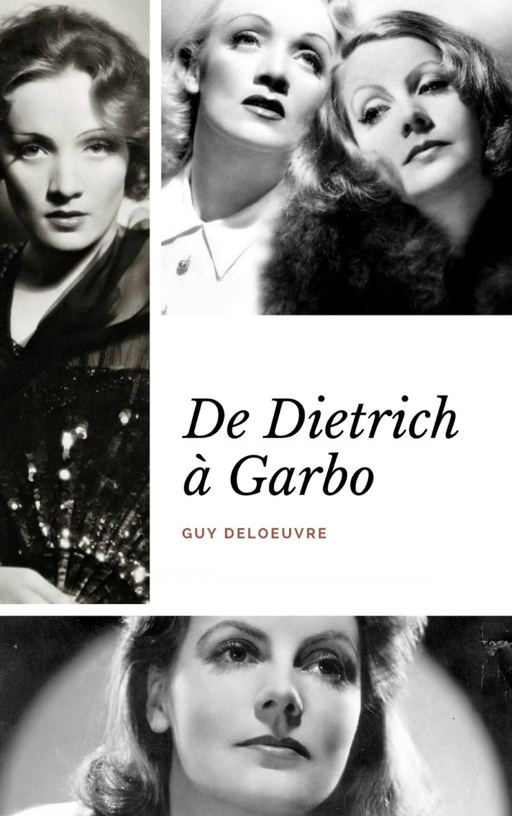 Big bigCover of De Dietrich à Garbo