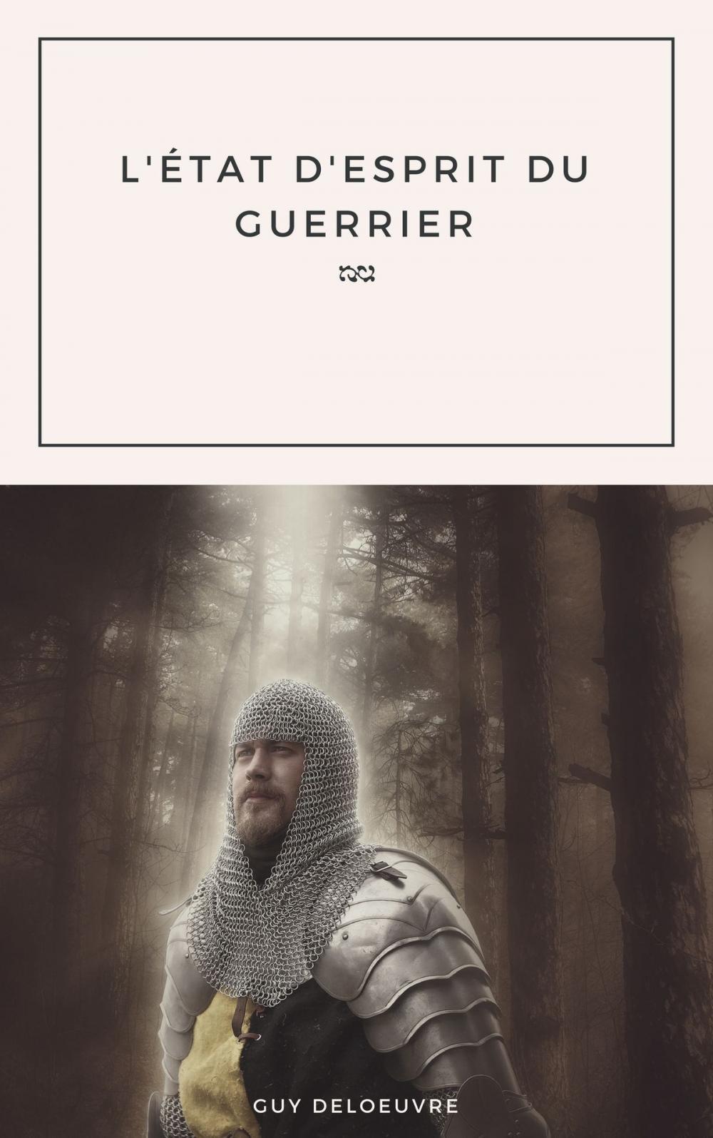 Big bigCover of L'état d'esprit du guerrier