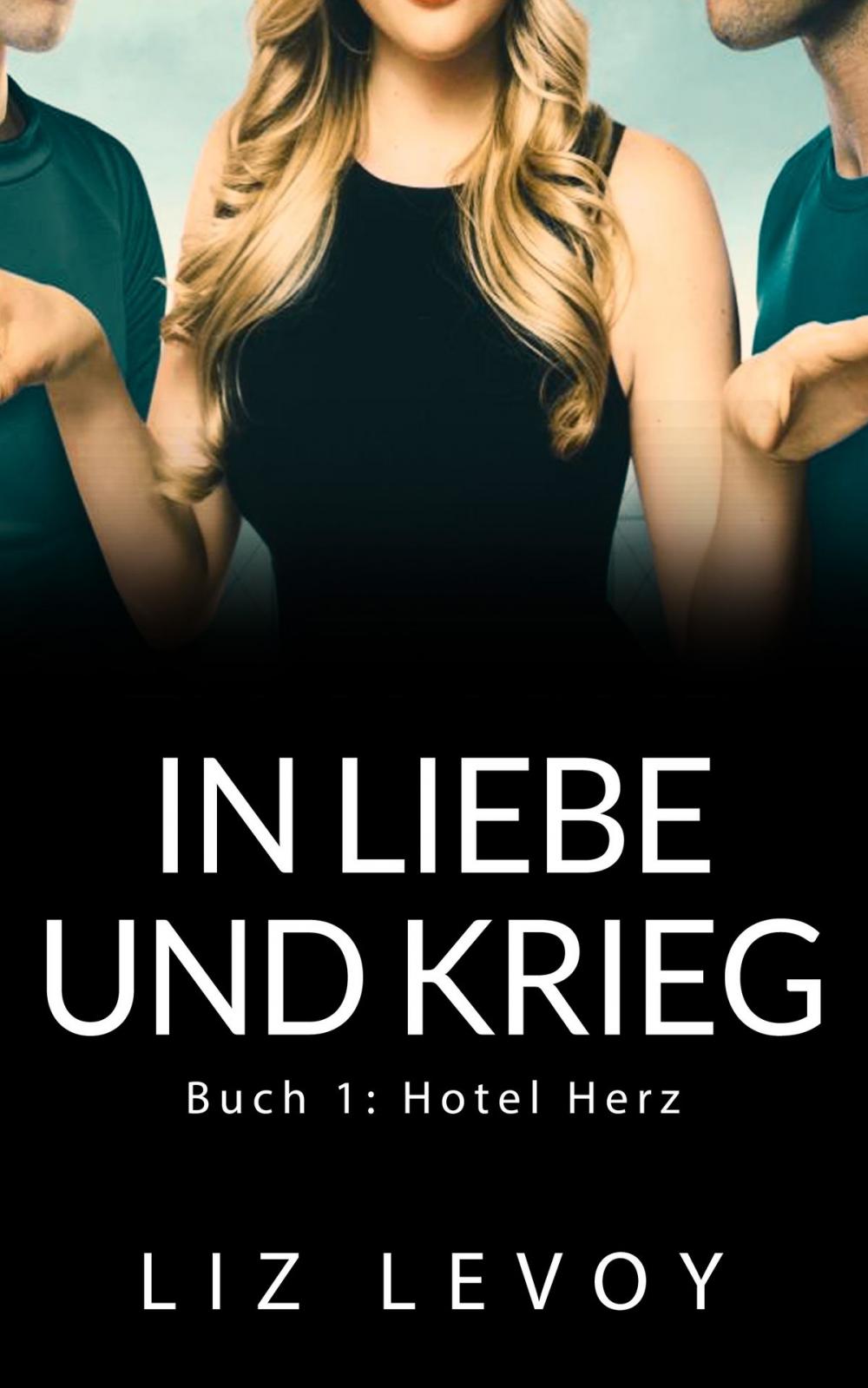 Big bigCover of In Liebe und Krieg