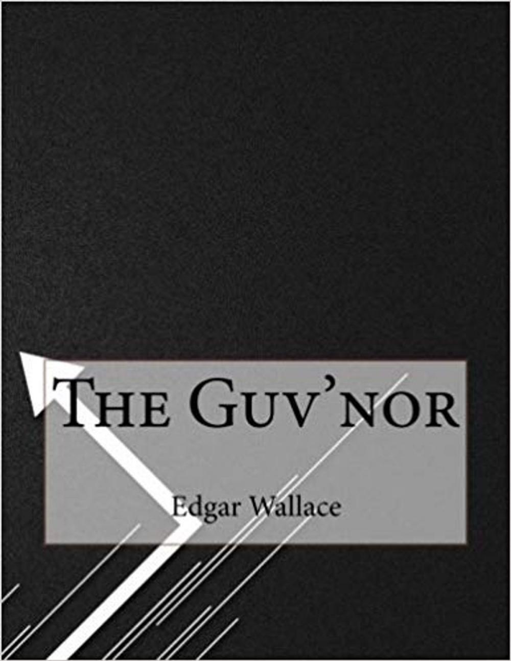 Big bigCover of The Guv'nor