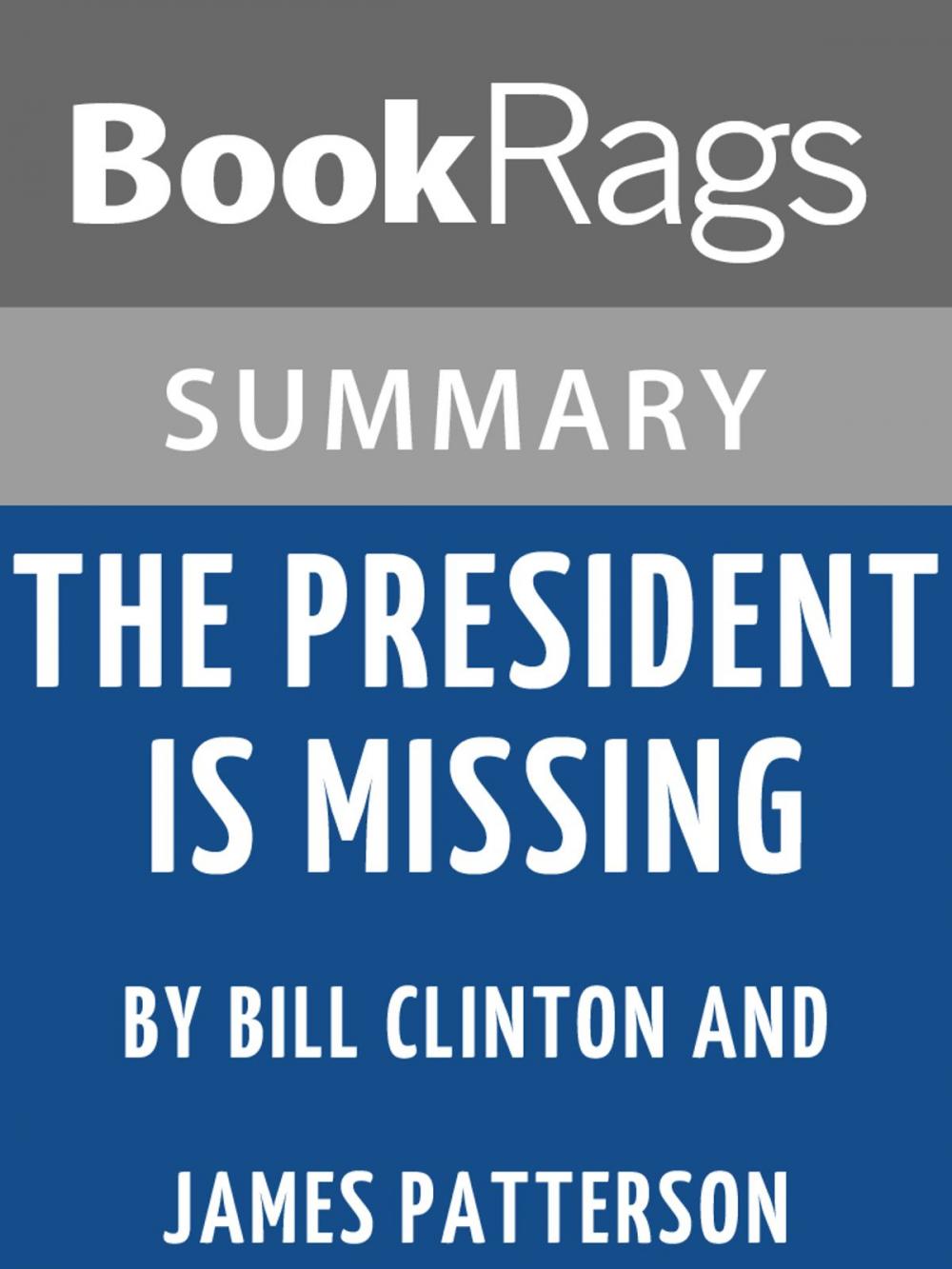 Big bigCover of Study Guide: The President is Missing