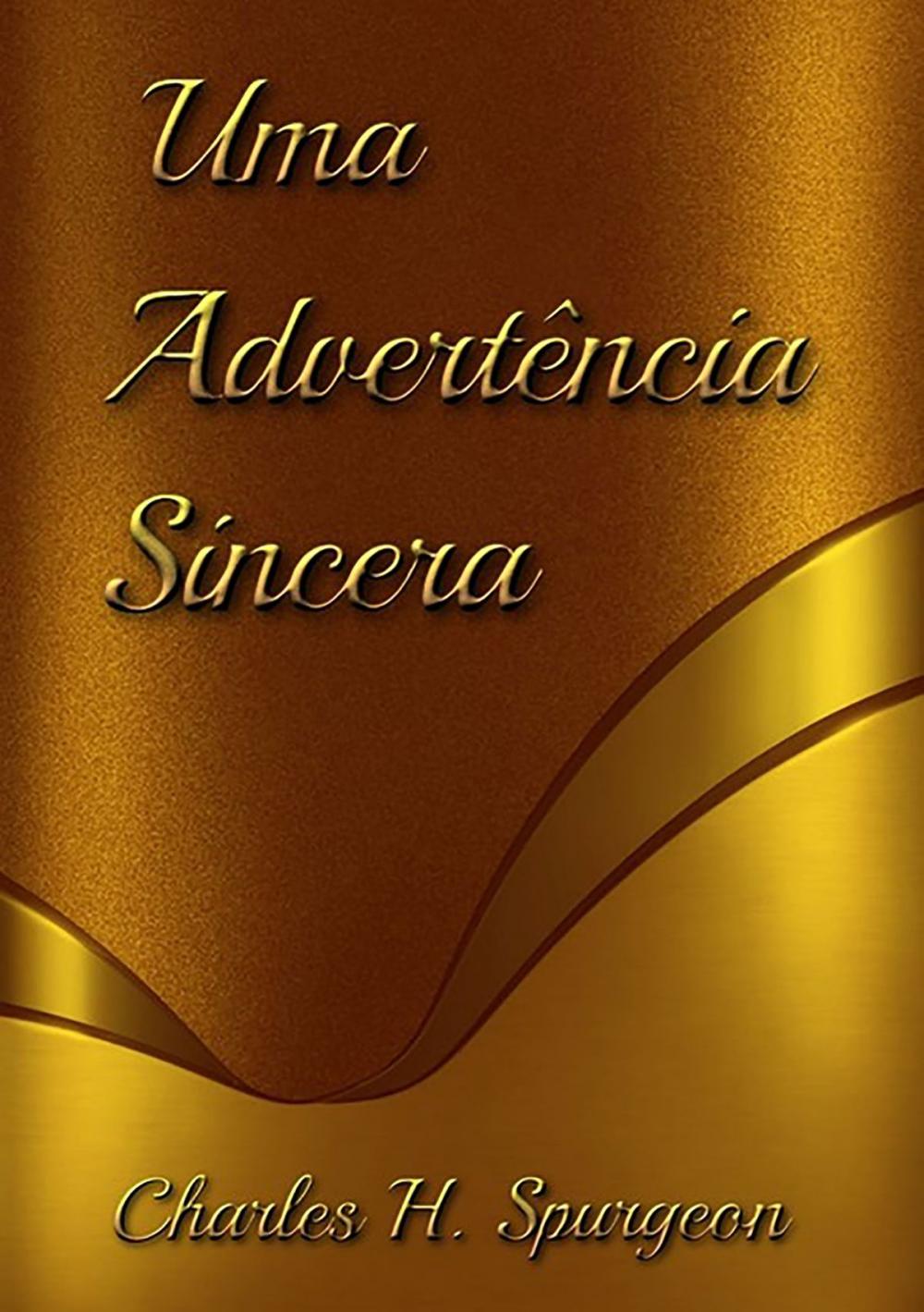 Big bigCover of Uma Advertência Sincera