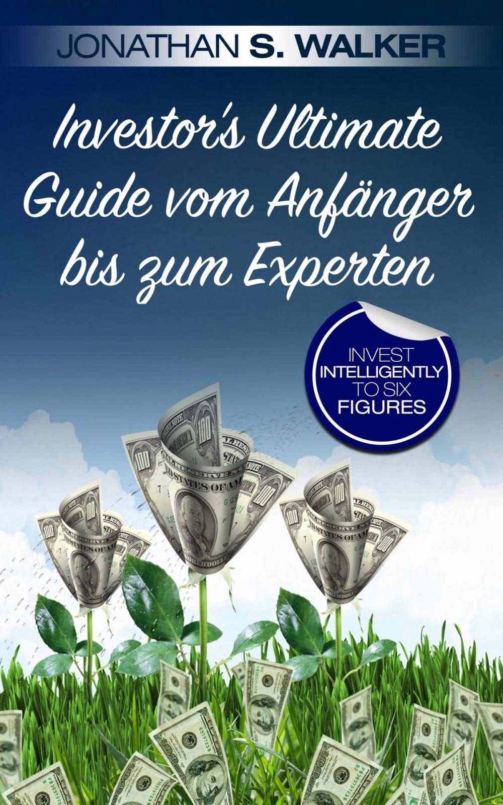 Big bigCover of Investor's Ultimate Guide vom Anfänger bis zum Experten