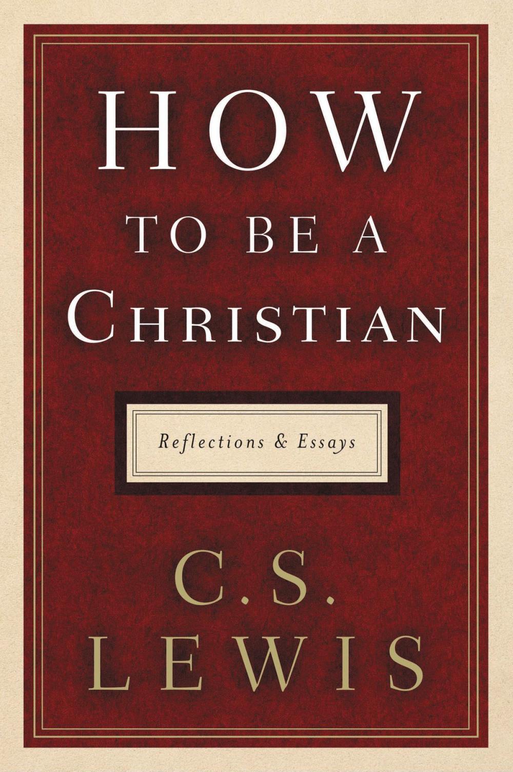 Big bigCover of How to Be a Christian