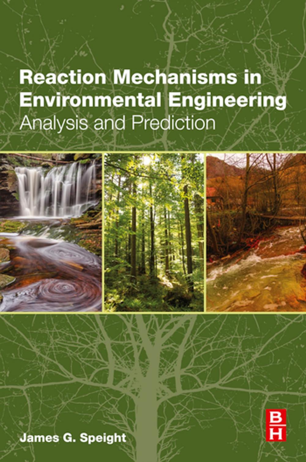 Big bigCover of Reaction Mechanisms in Environmental Engineering