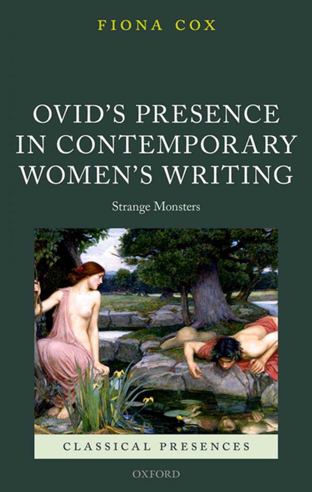 Big bigCover of Ovid's Presence in Contemporary Women's Writing