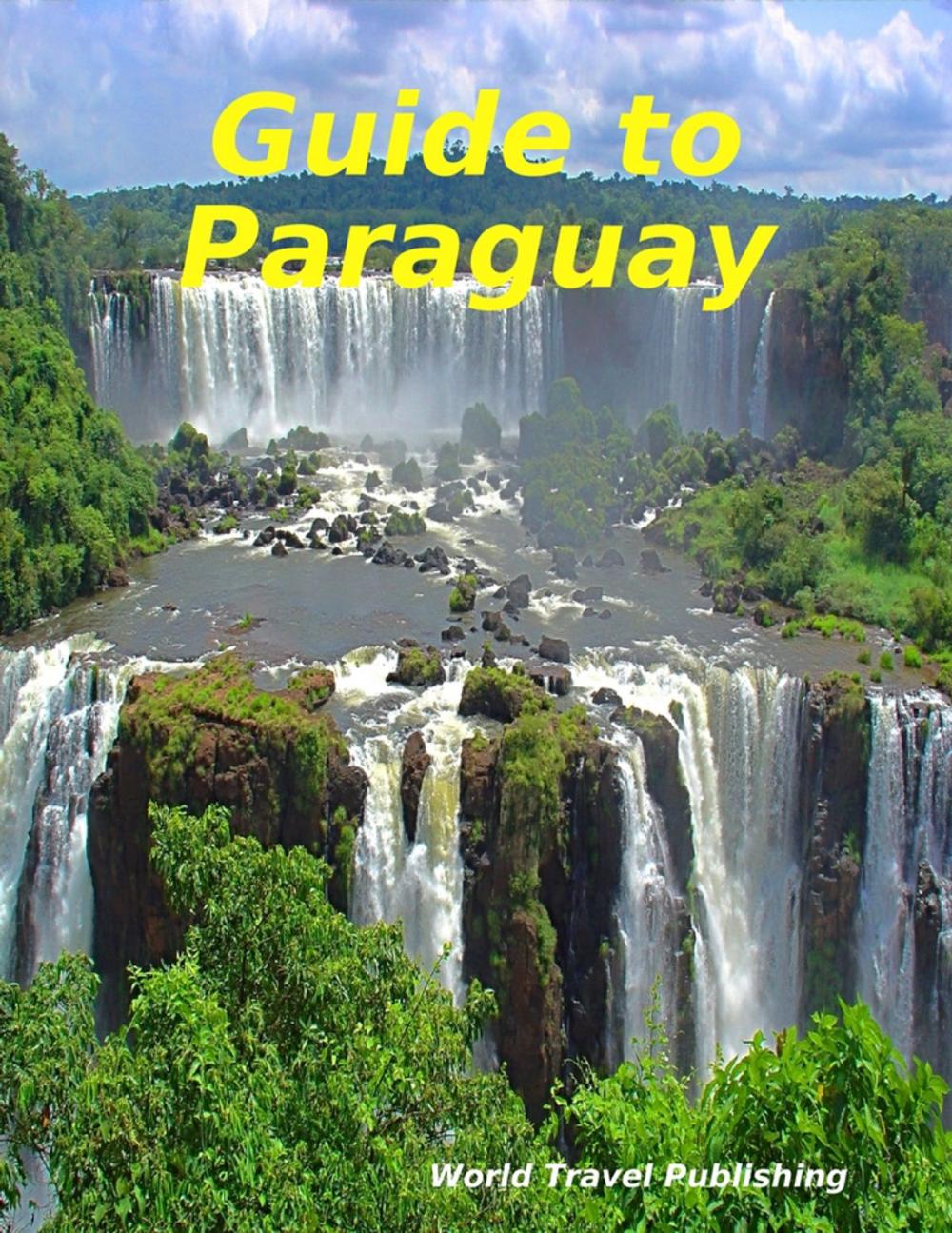 Big bigCover of Guide to Paraguay