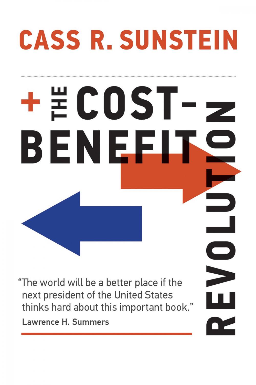 Big bigCover of The Cost-Benefit Revolution