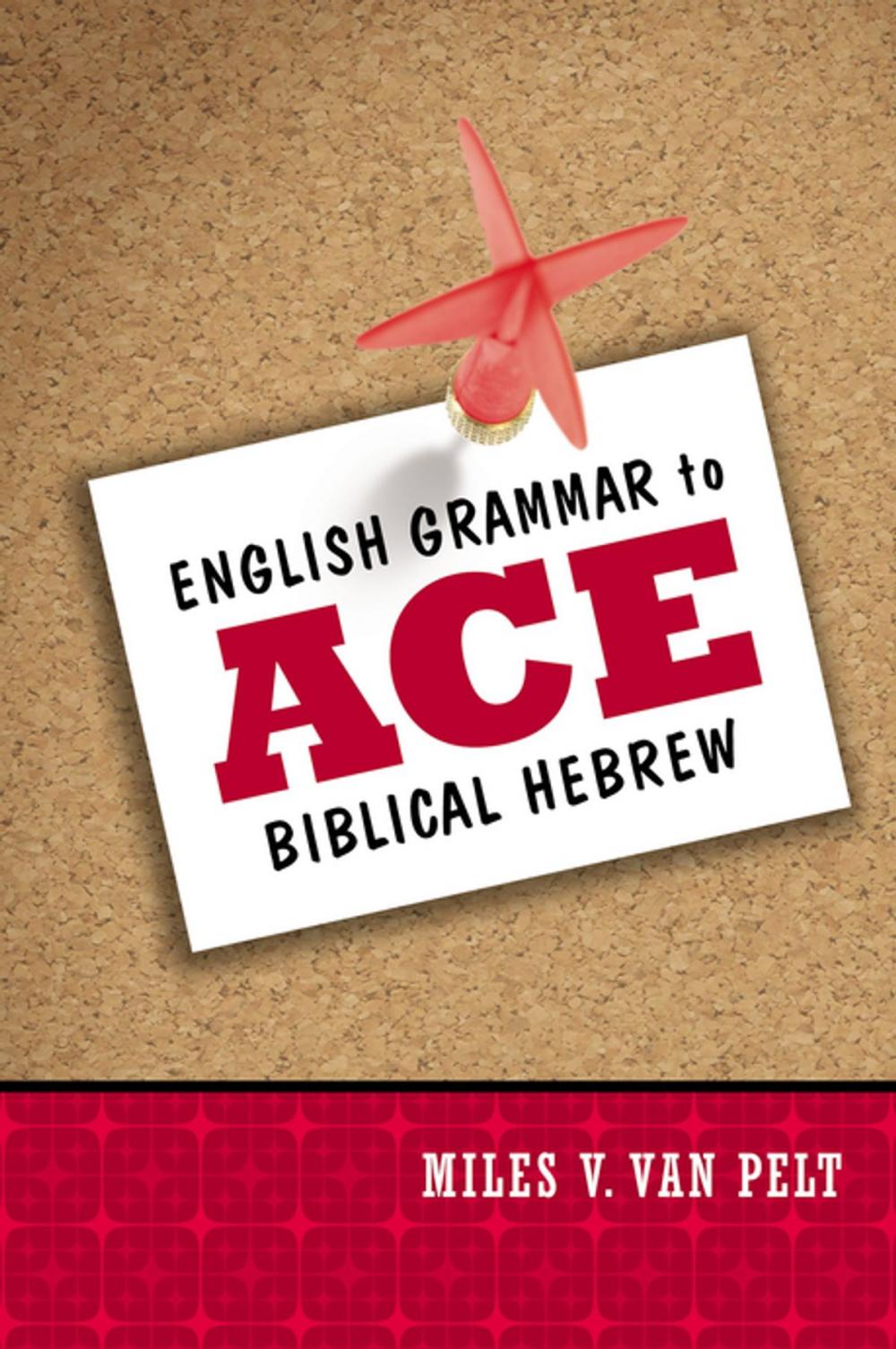 Big bigCover of English Grammar to Ace Biblical Hebrew