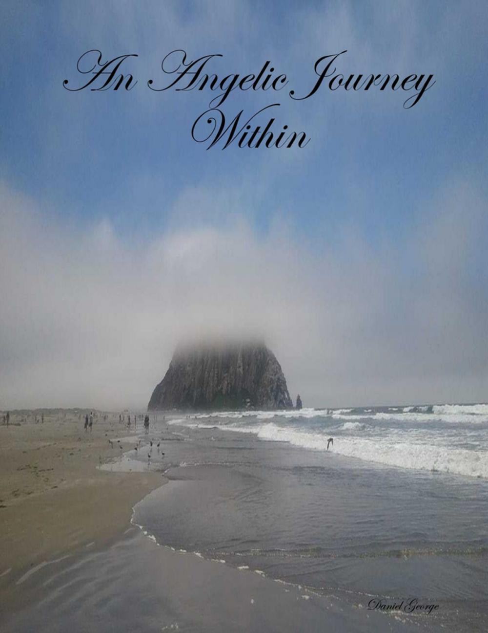 Big bigCover of An Angelic Journey Within