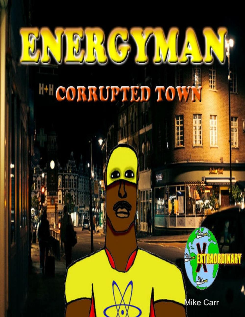 Big bigCover of Energyman 2 Corrupted Town