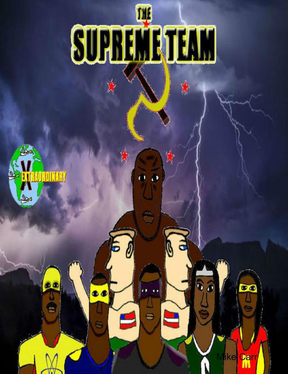 Big bigCover of The Supreme Team