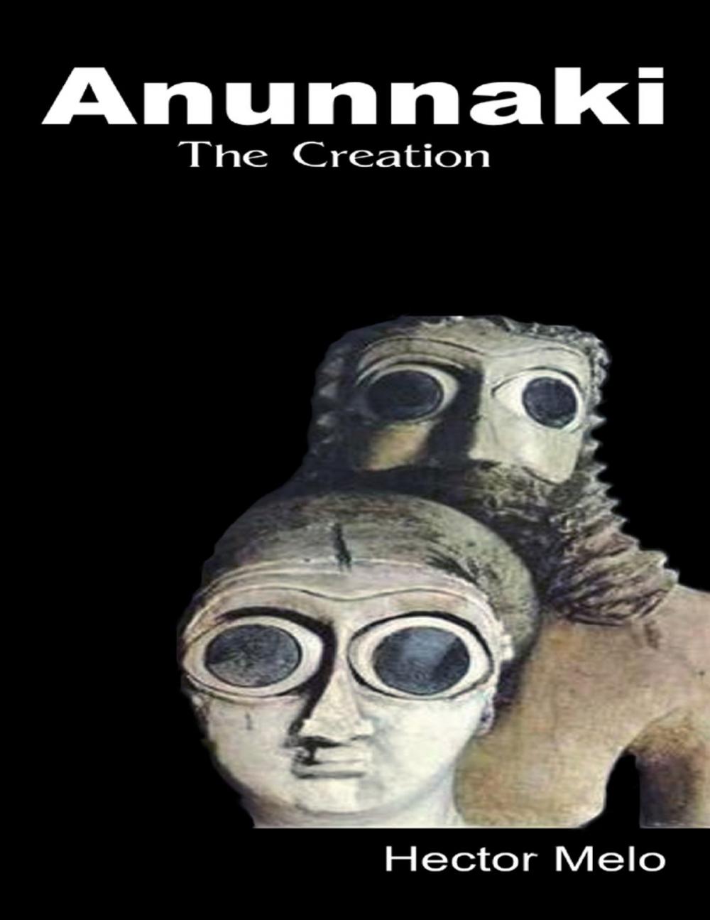 Big bigCover of Anunnaki the Creation