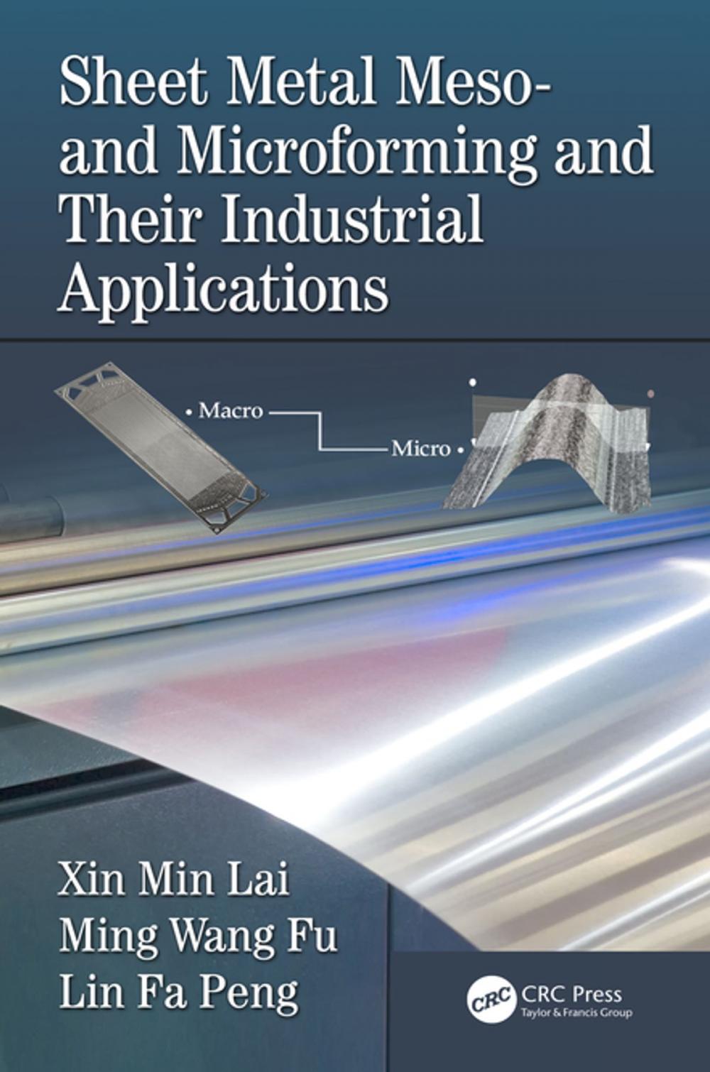 Big bigCover of Sheet Metal Meso- and Microforming and Their Industrial Applications