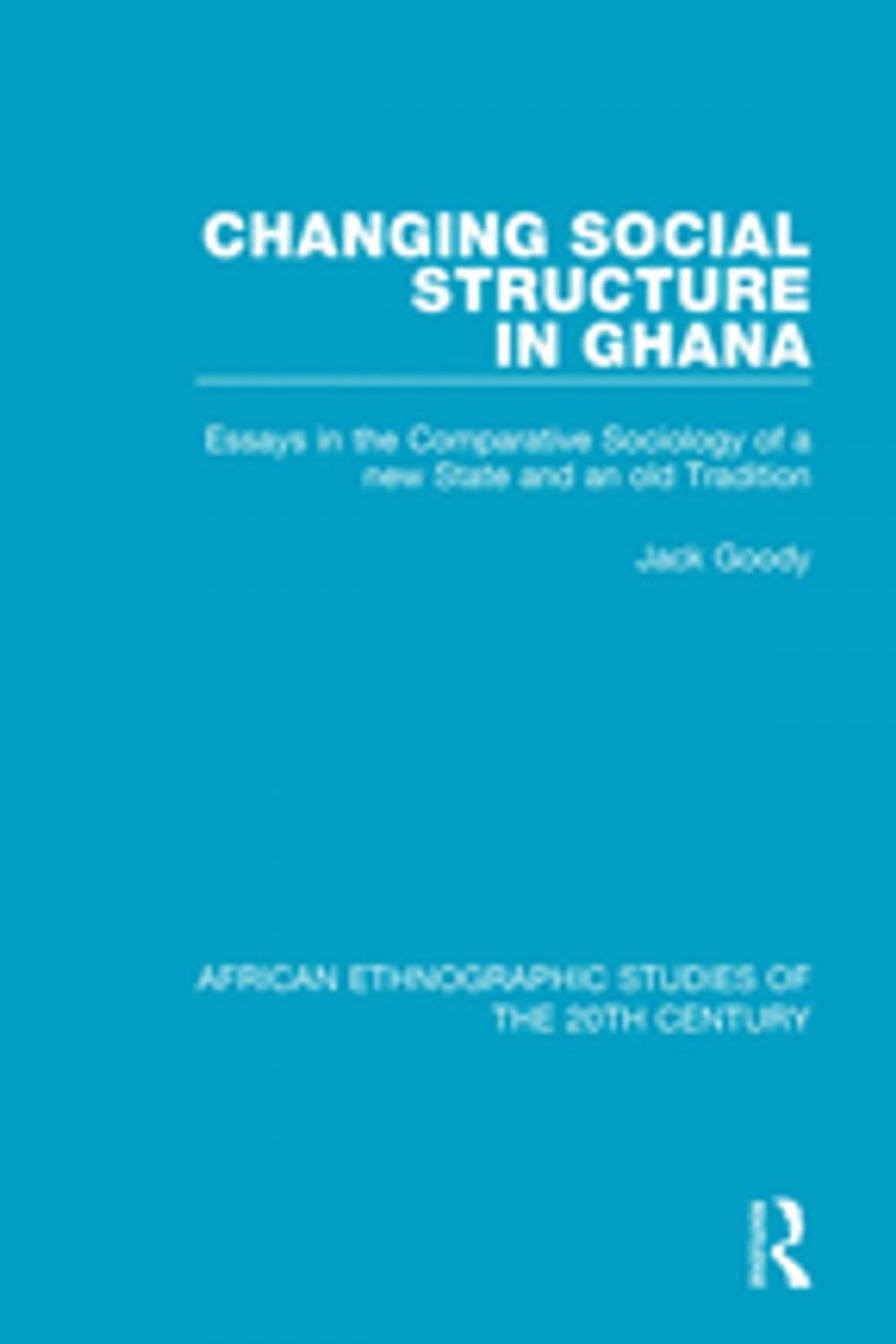 Big bigCover of Changing Social Structure in Ghana