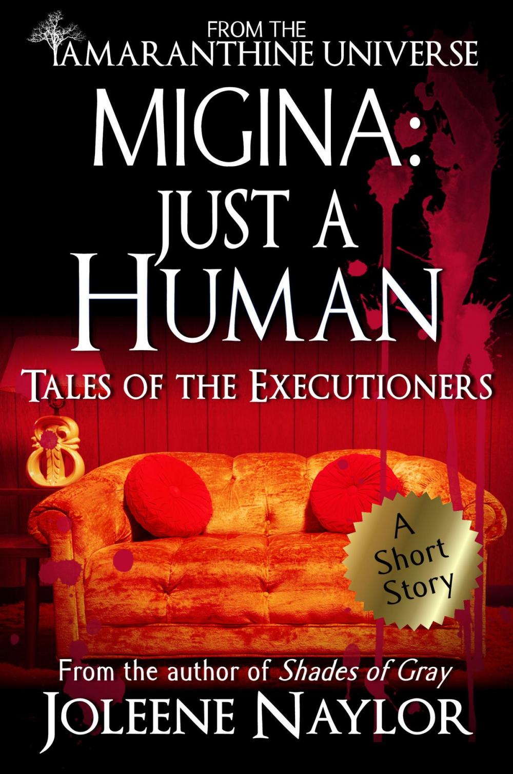 Big bigCover of Migina: Just a Human (Tales of the Executioners)