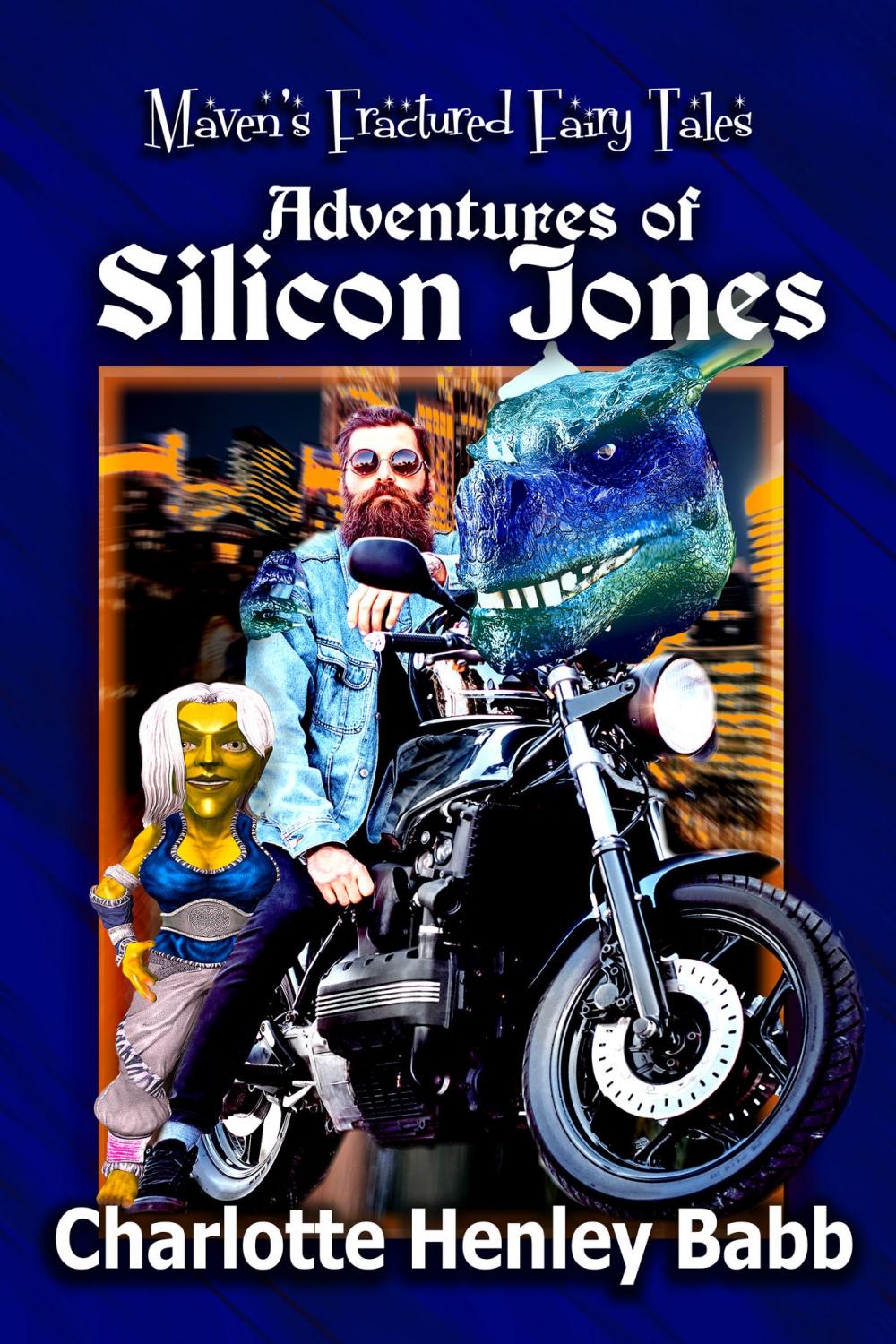 Big bigCover of Adventures of Silicon Jones