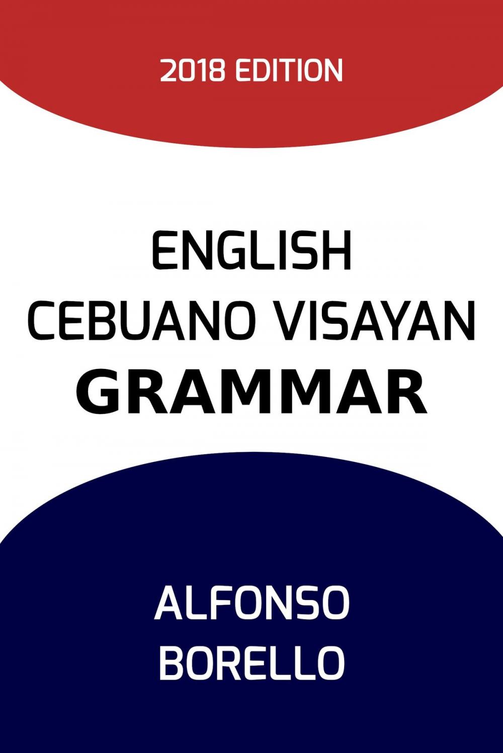 Big bigCover of English Cebuano Visayan Grammar