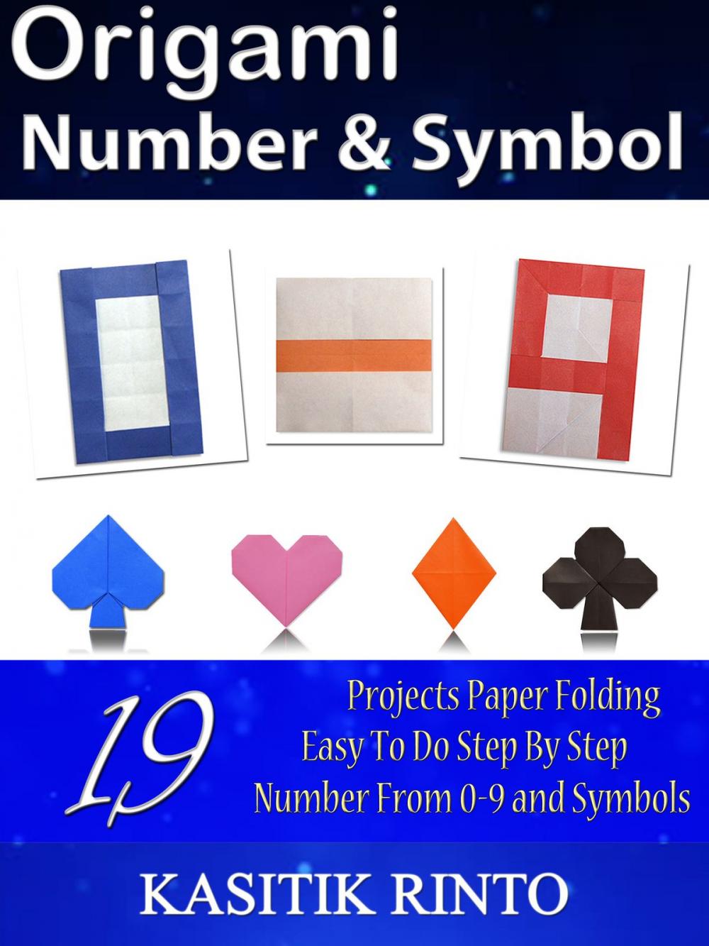 Big bigCover of Origami Number & Symbol: Paper Folding Number 0 to 9 and Symbols