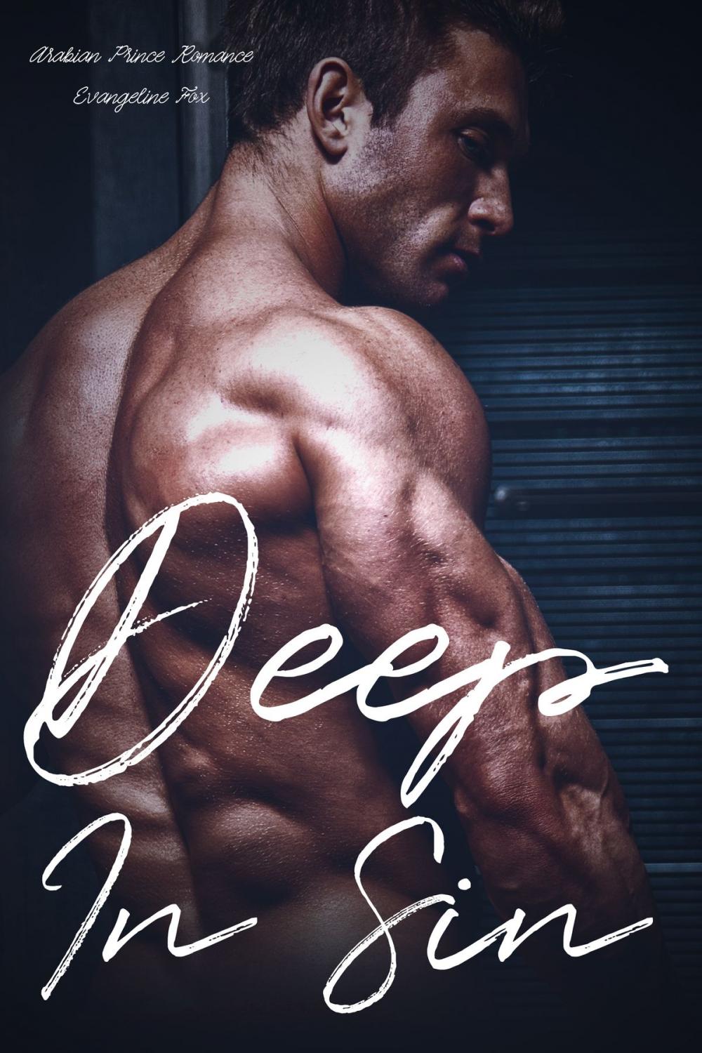 Big bigCover of Deep In Sin (Arabian Prince Romance)