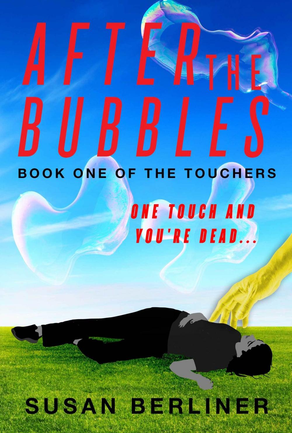 Big bigCover of After the Bubbles (Book One of The Touchers)