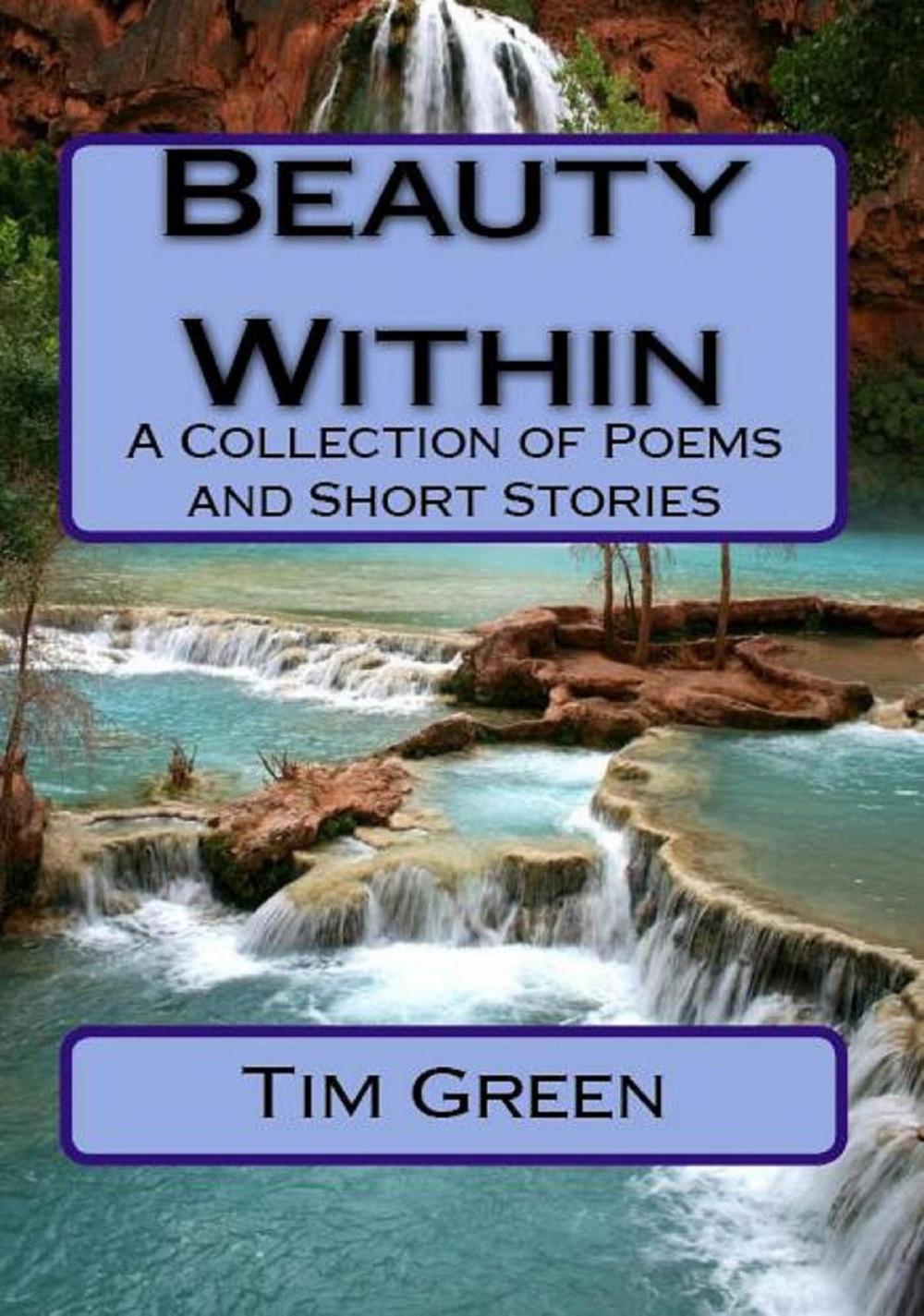 Big bigCover of Beauty Within: A Collection of Poems