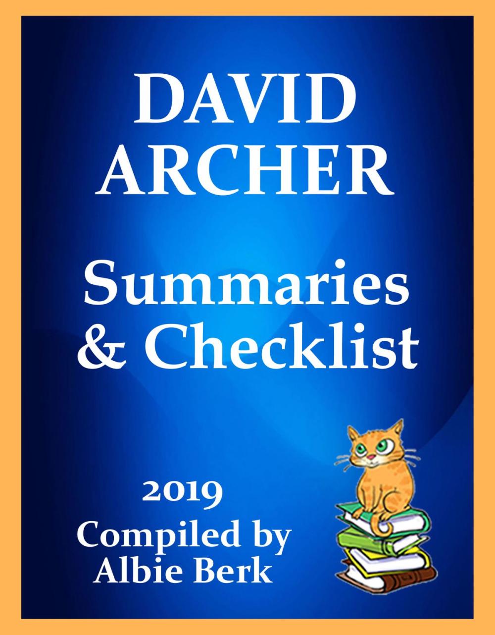 Big bigCover of David Archer: Series Reading Order - with Summaries & Checklist - Updated 2019