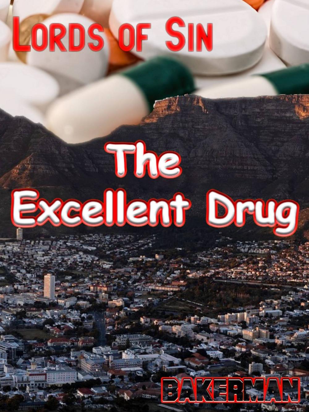 Big bigCover of The Excellent Drug