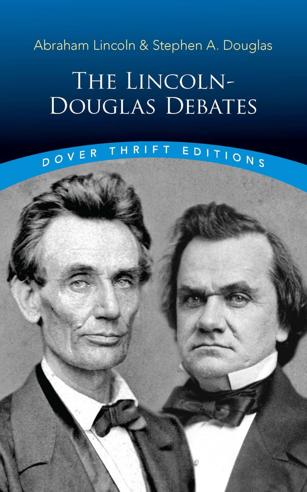 Big bigCover of The Lincoln-Douglas Debates