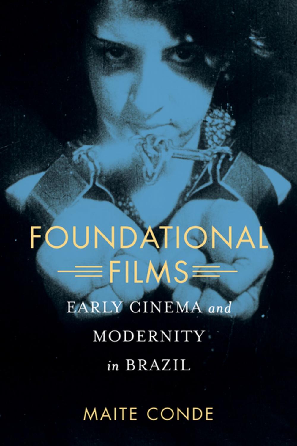 Big bigCover of Foundational Films