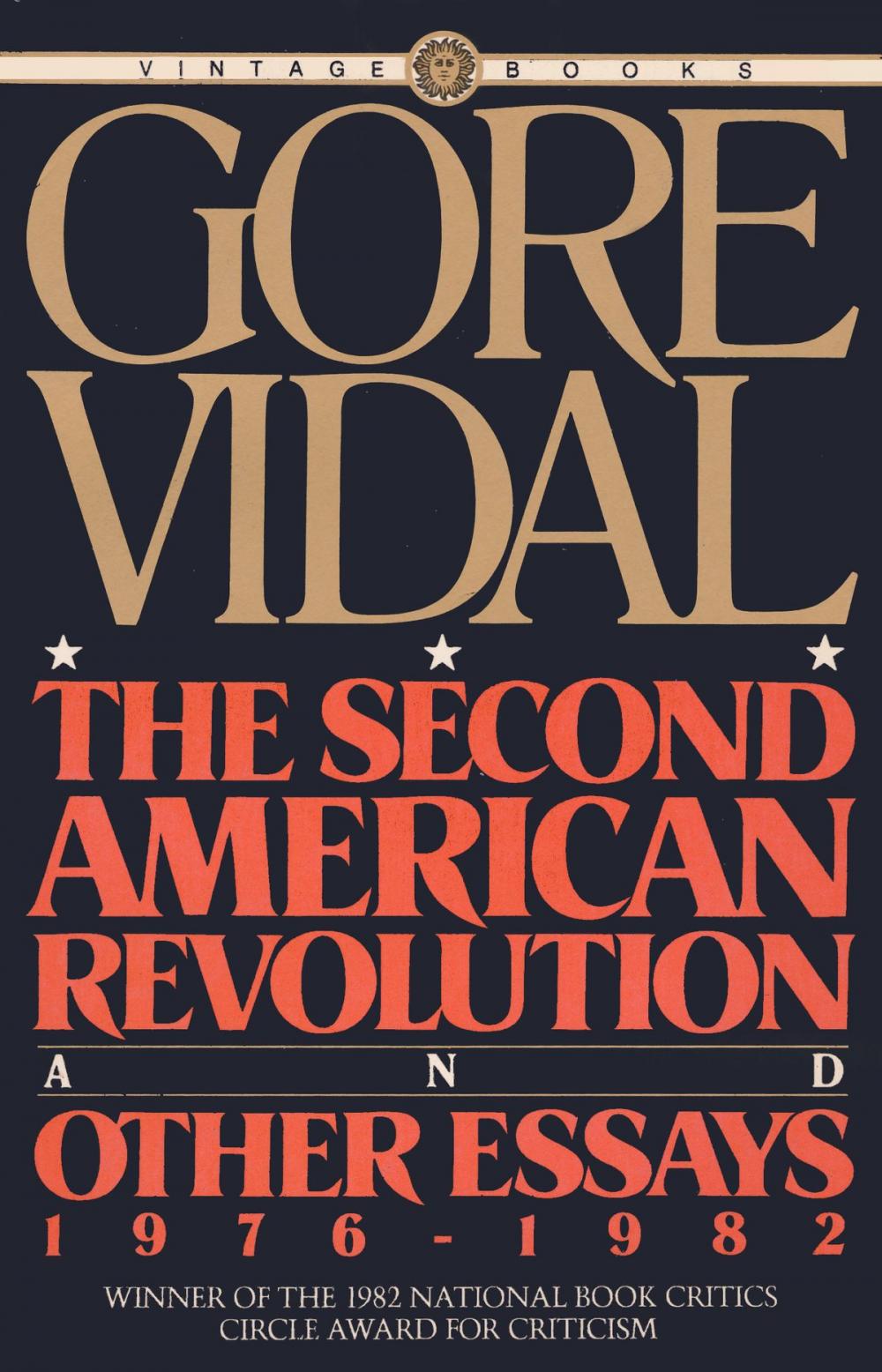 Big bigCover of The Second American Revolution and Other Essays 1976 - 1982