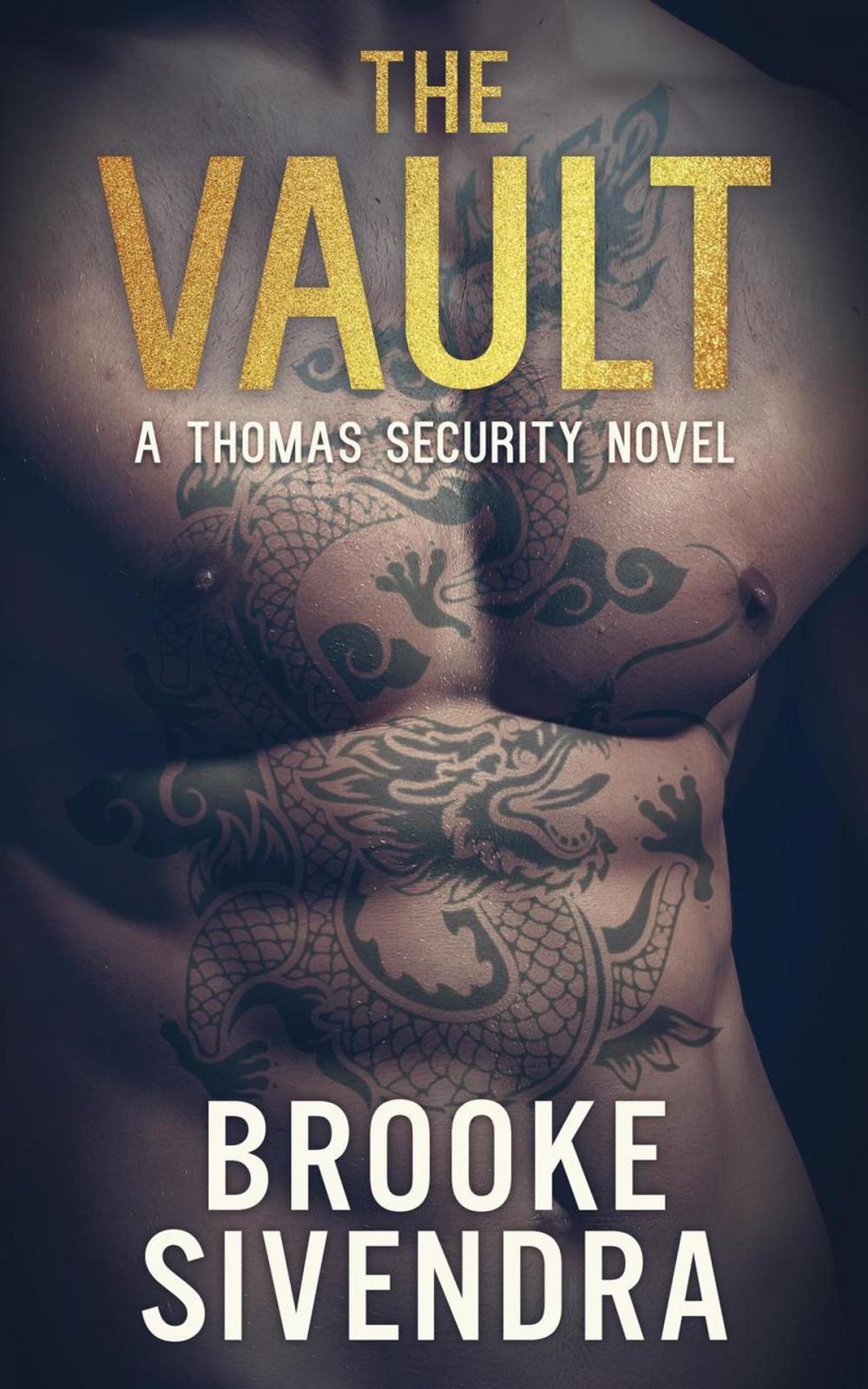 Big bigCover of The Vault: A Thomas Security Novel