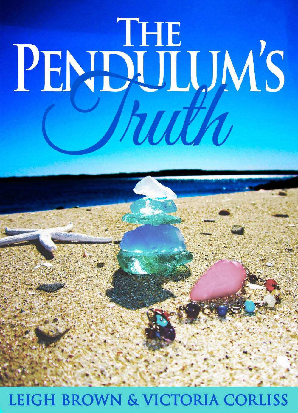 Big bigCover of The Pendulum's Truth