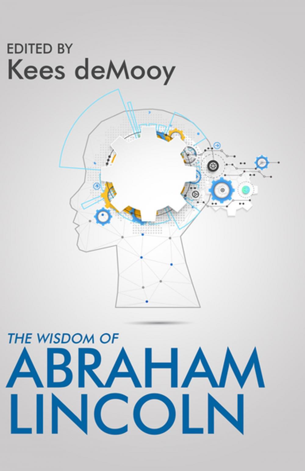 Big bigCover of The Wisdom of Abraham Lincoln