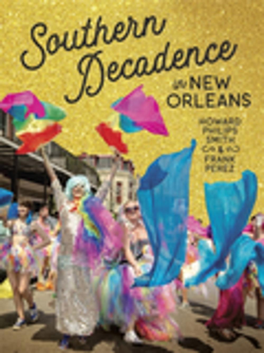 Big bigCover of Southern Decadence in New Orleans