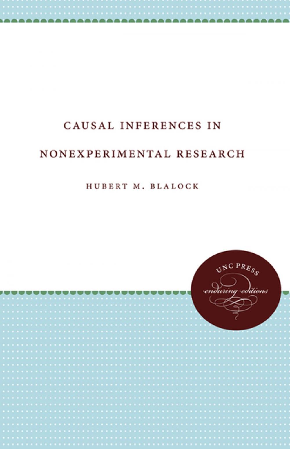 Big bigCover of Causal Inferences in Nonexperimental Research