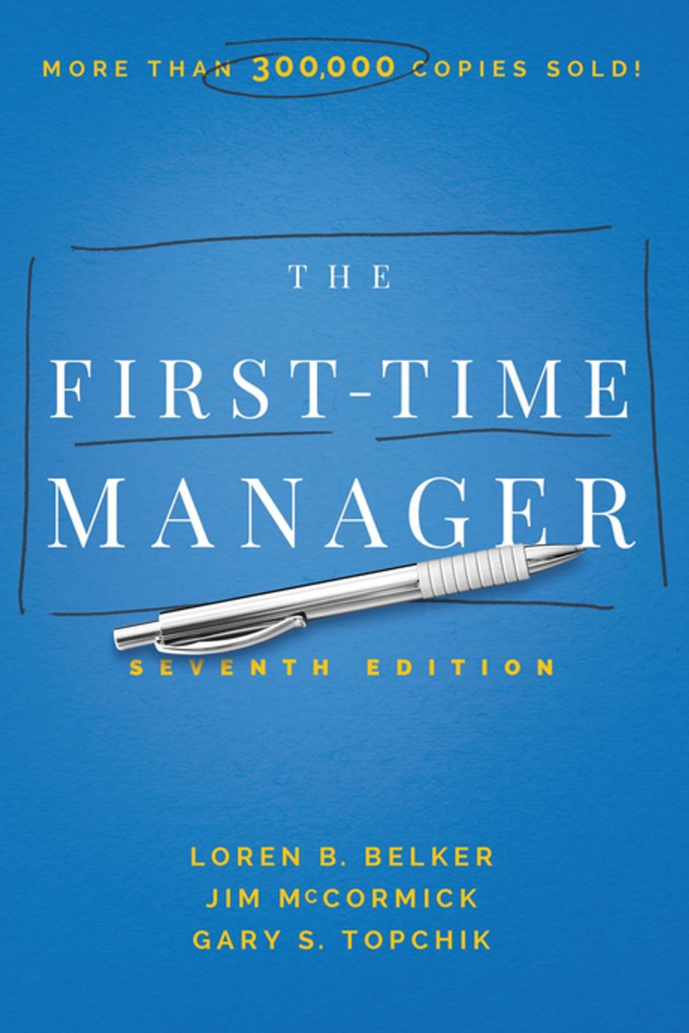 Big bigCover of The First-Time Manager