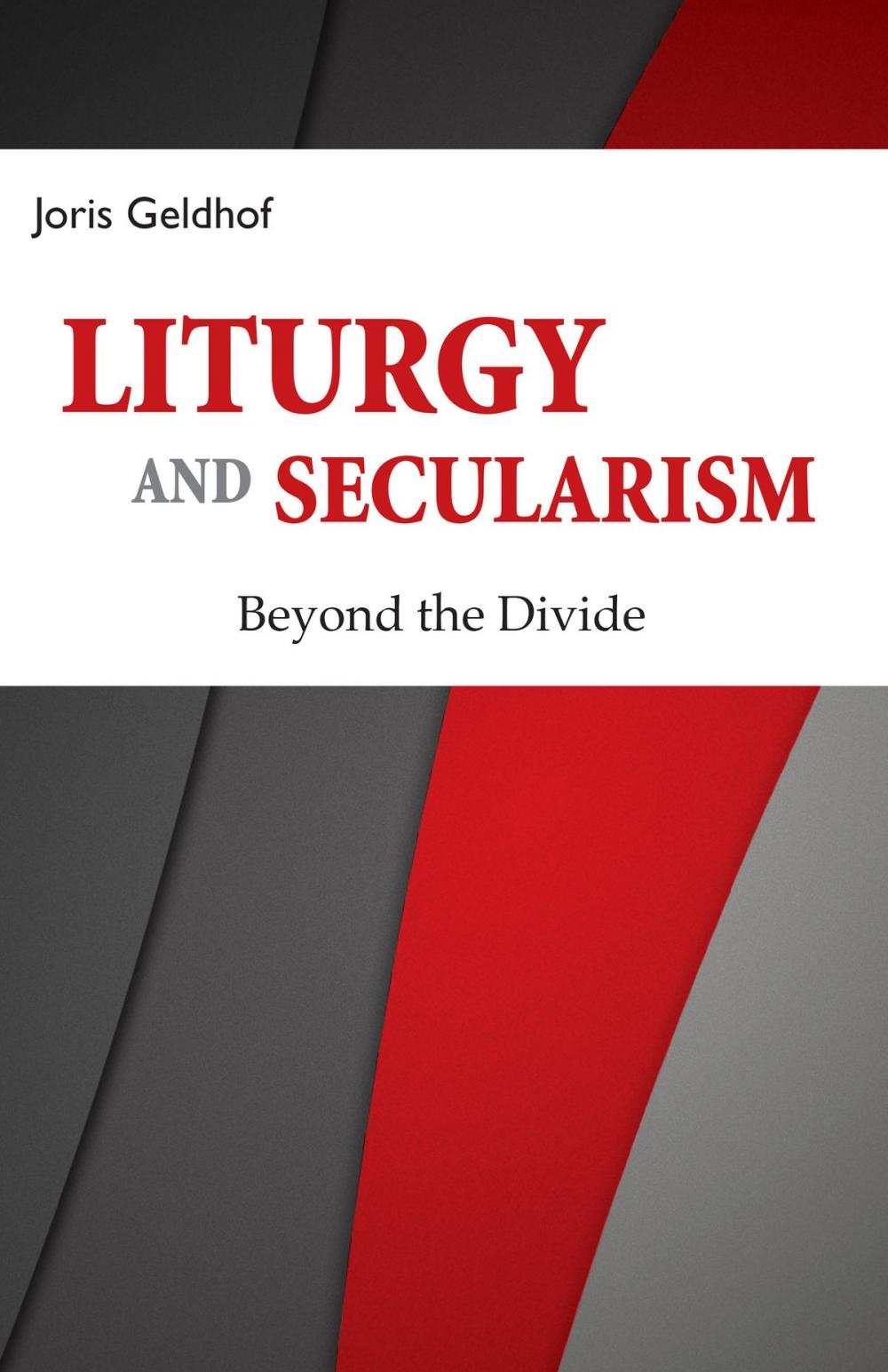 Big bigCover of Liturgy and Secularism