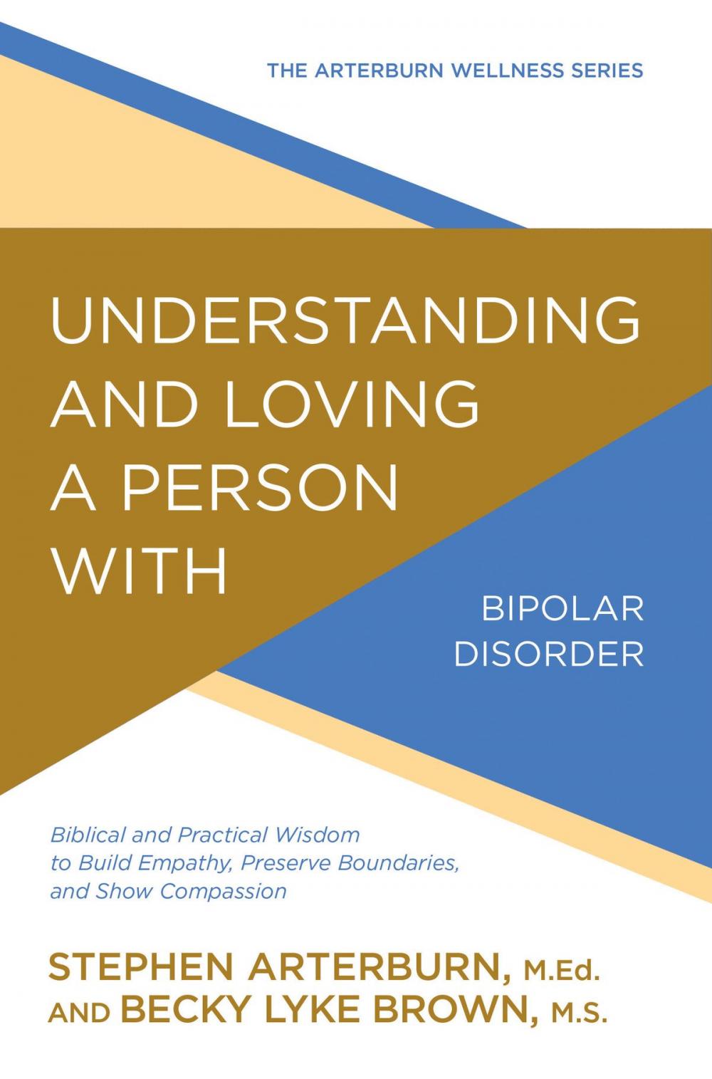 Big bigCover of Understanding and Loving a Person with Bipolar Disorder