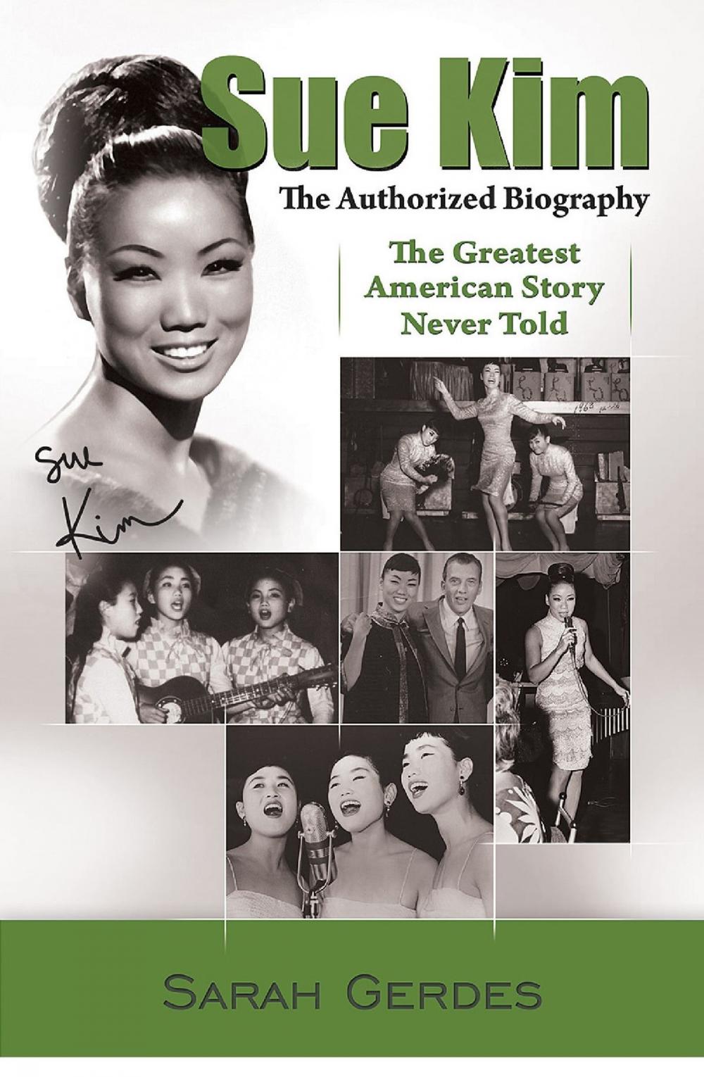 Big bigCover of The Sue Kim Story: The Authorized Biography