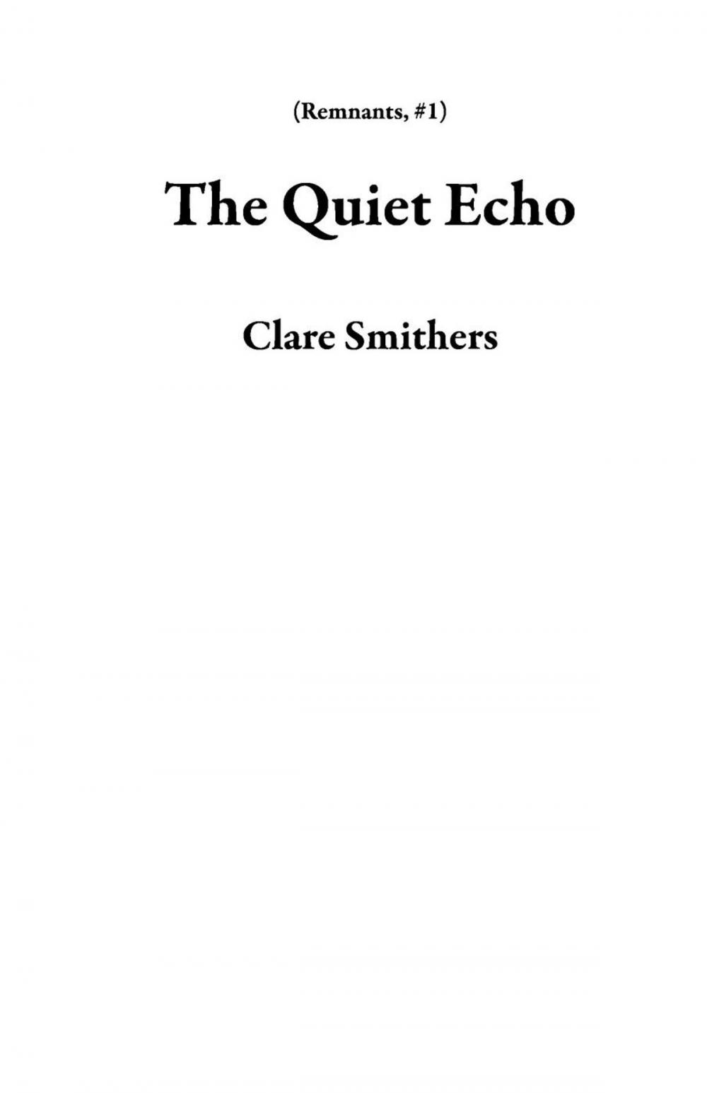 Big bigCover of The Quiet Echo