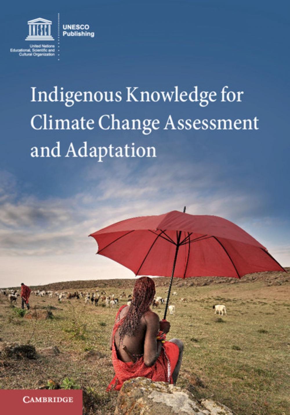 Big bigCover of Indigenous Knowledge for Climate Change Assessment and Adaptation