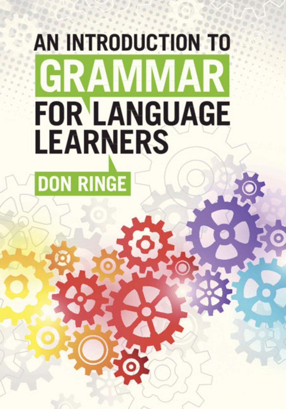 Big bigCover of An Introduction to Grammar for Language Learners