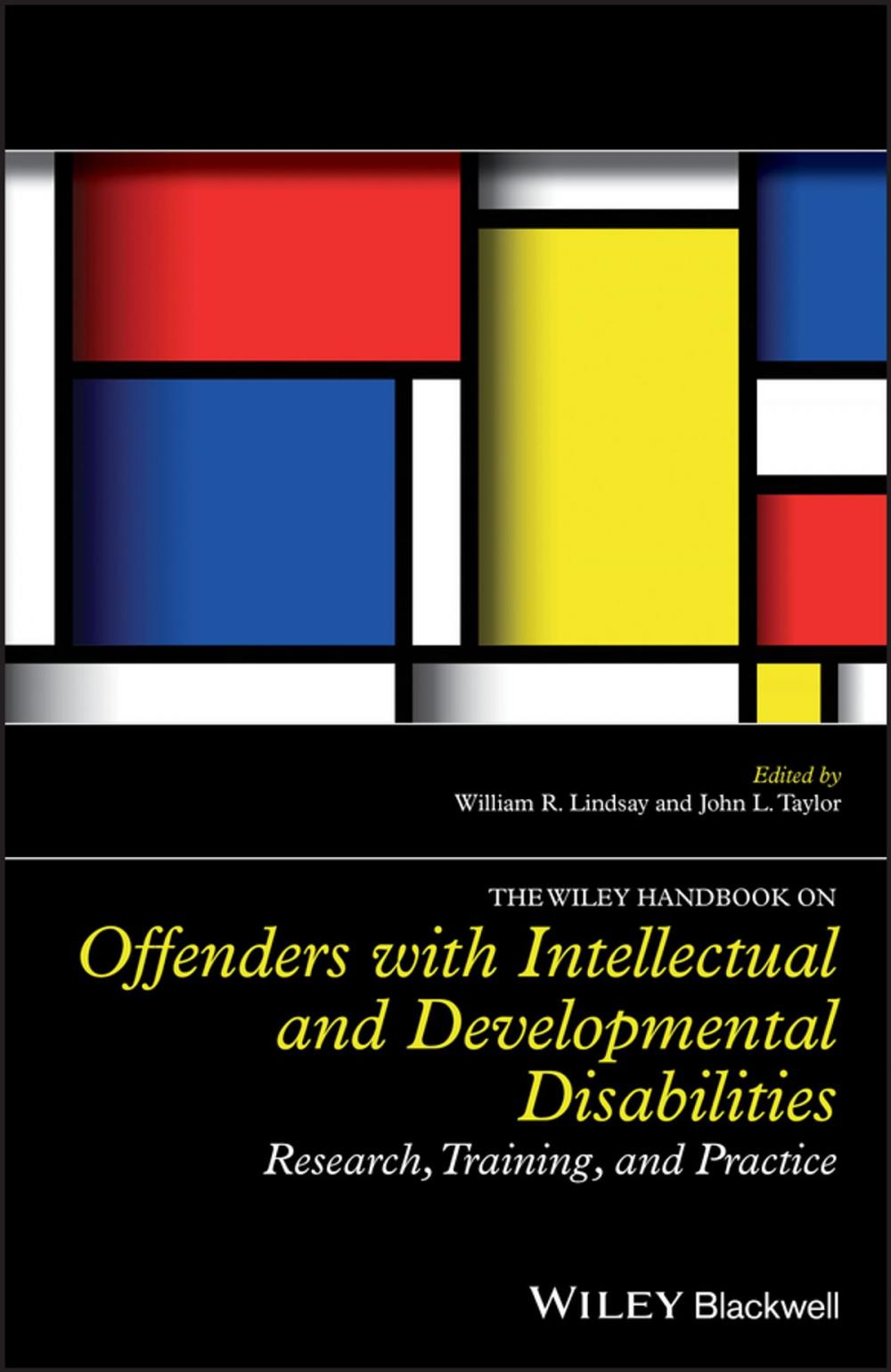 Big bigCover of The Wiley Handbook on Offenders with Intellectual and Developmental Disabilities