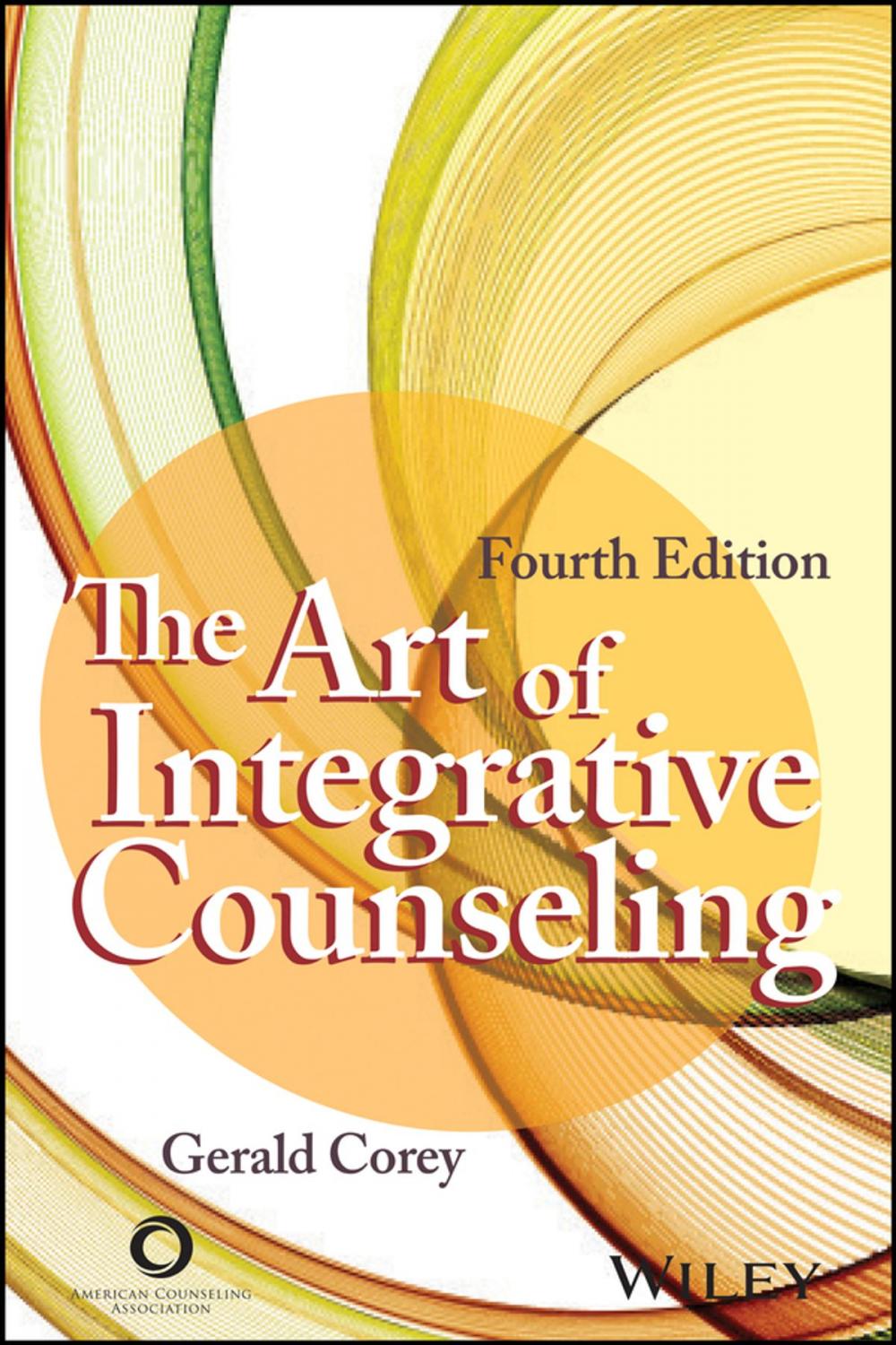 Big bigCover of The Art of Integrative Counseling