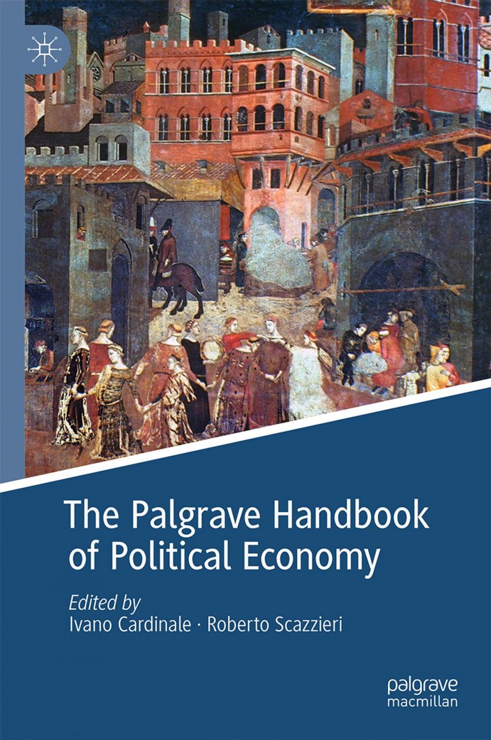 Big bigCover of The Palgrave Handbook of Political Economy